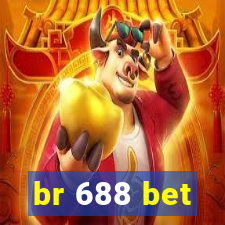 br 688 bet